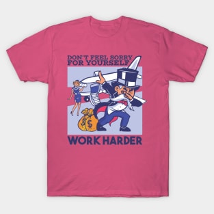 Work Harder T-Shirt